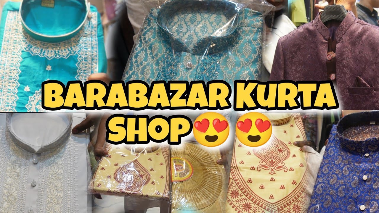 Barabazar Punjabi market || Barabzar Kurta Shop || Eid special kurta Collections || 