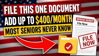 File This One Document to Add Up to $400/Month | Most Seniors Never Know (2026)