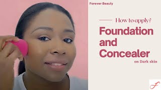 How To Apply Foundation & Concealer On Dark Skin | Forever Beauty screenshot 5