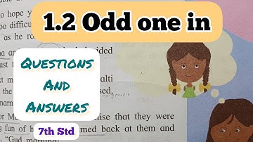 7th Std - English - Chapter 1.2 Odd one in questions answers explained in hindi - Maharashtra board