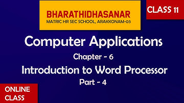 Computer Applications | Class 11 | Introduction to Word Processor | Part 4 | BMHSS