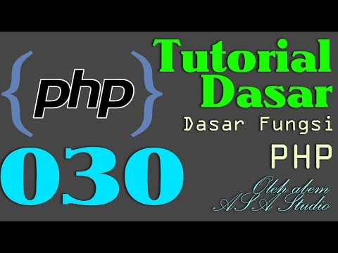 PHP Dasar Video Tutorial 030  Function bagian 3