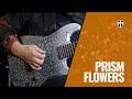 PRISM FLOWERS by John Browne | Playthrough | Modern Metal Academy