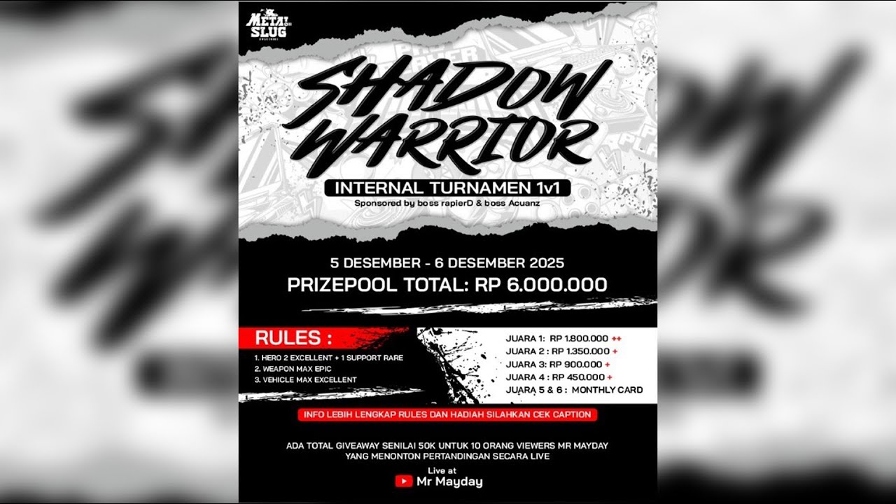 Internal Tournament (ShadowWarrior). Quiz & Funmatch ! Metal Slug : Awakening