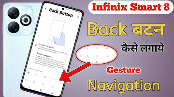 infinix smart 8 back button setting infinix smart 8 back button change infinix smart 8 key setting