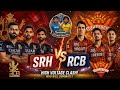 RCB vs SRH LIVE 🔴 Top 2 Race Explained | Virat Kohli vs Cummins | IPL 2026 Match Analysis