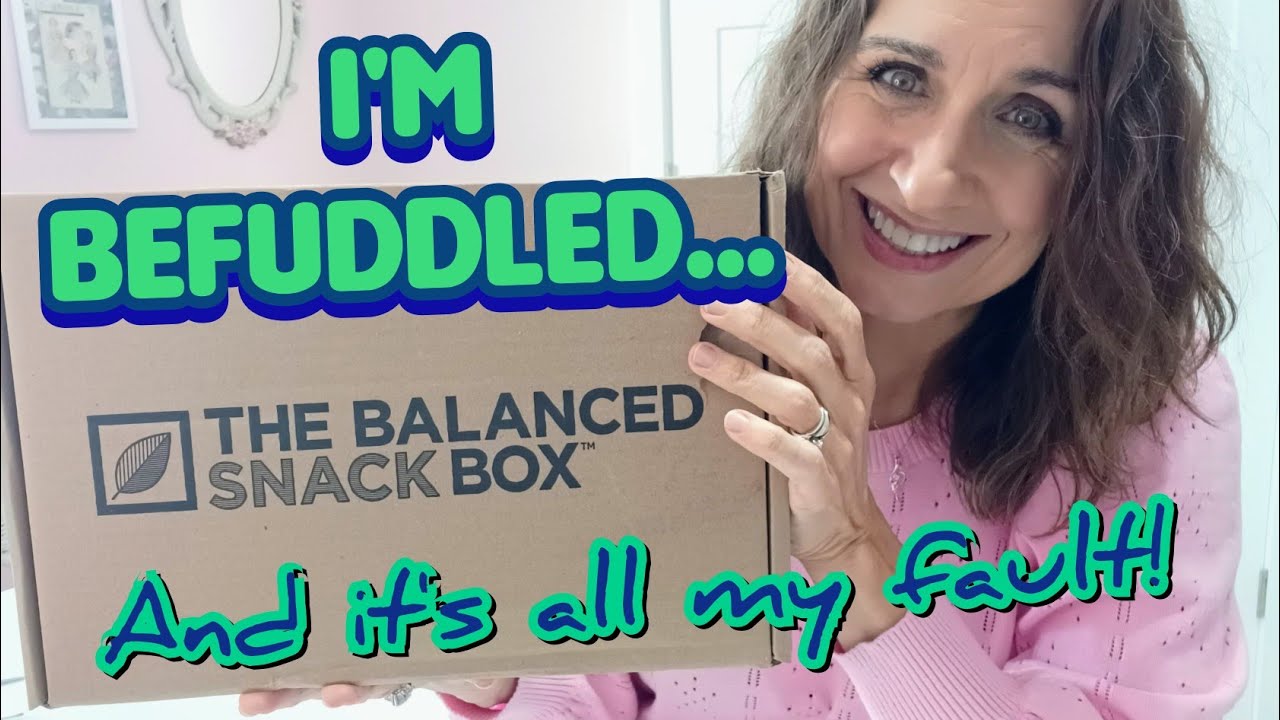 My Big Misunderstanding 😕 The Balanced Snack Box Winter December 2022 ...