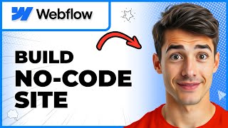 How To Build A Professional Website Without Writing Code In Webflow AI (Easiest Way) (2026 Guide)