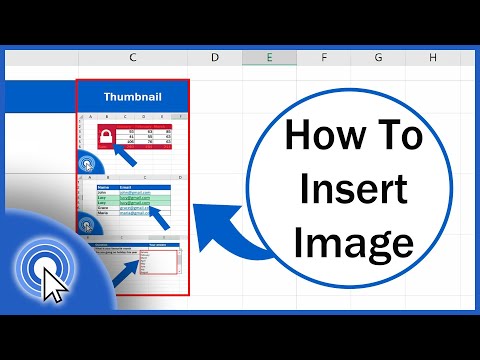 Video: How To Insert A Photo In Excel