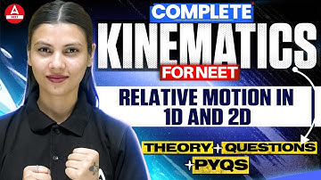 Relative Motion in 1D and 2D | Score 180/180 in NEET | Tamanna Chaudhary