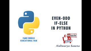 #14 - Even or Odd - if else - Python Programming