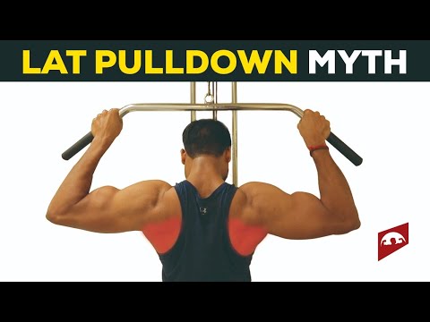THE LAT PULLDOWN MYTH || YOUR TRAINER IS WRONG || MUST WATCH WITH RESEARCH PROOF ||