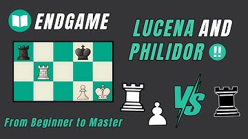 Stop Losing Rook Endgames & Start Gaining ELO | Lucena and Philidor Guide