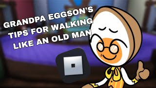 Grandpa Eggson Teaches His Ancient Slow Walk (Roblox Mobile Tutorial)