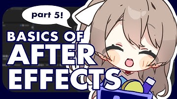 【Basics of After Effects: Part 5】Track Matte