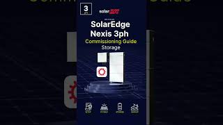 SolarEdge Nexis 3ph Commissioning Guide: Storage & Meter (Part 3 of 4) | SolarEdge Go