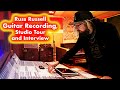 Studio Tour with top metal producer Russ Russell and talk about Guitar Recording