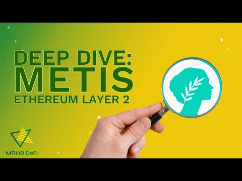 Metis Ethereum Layer 2 Rollup Platform Explained | MRHB DEFI