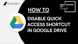 how to disable quick access shortcut in google drive (fast!)