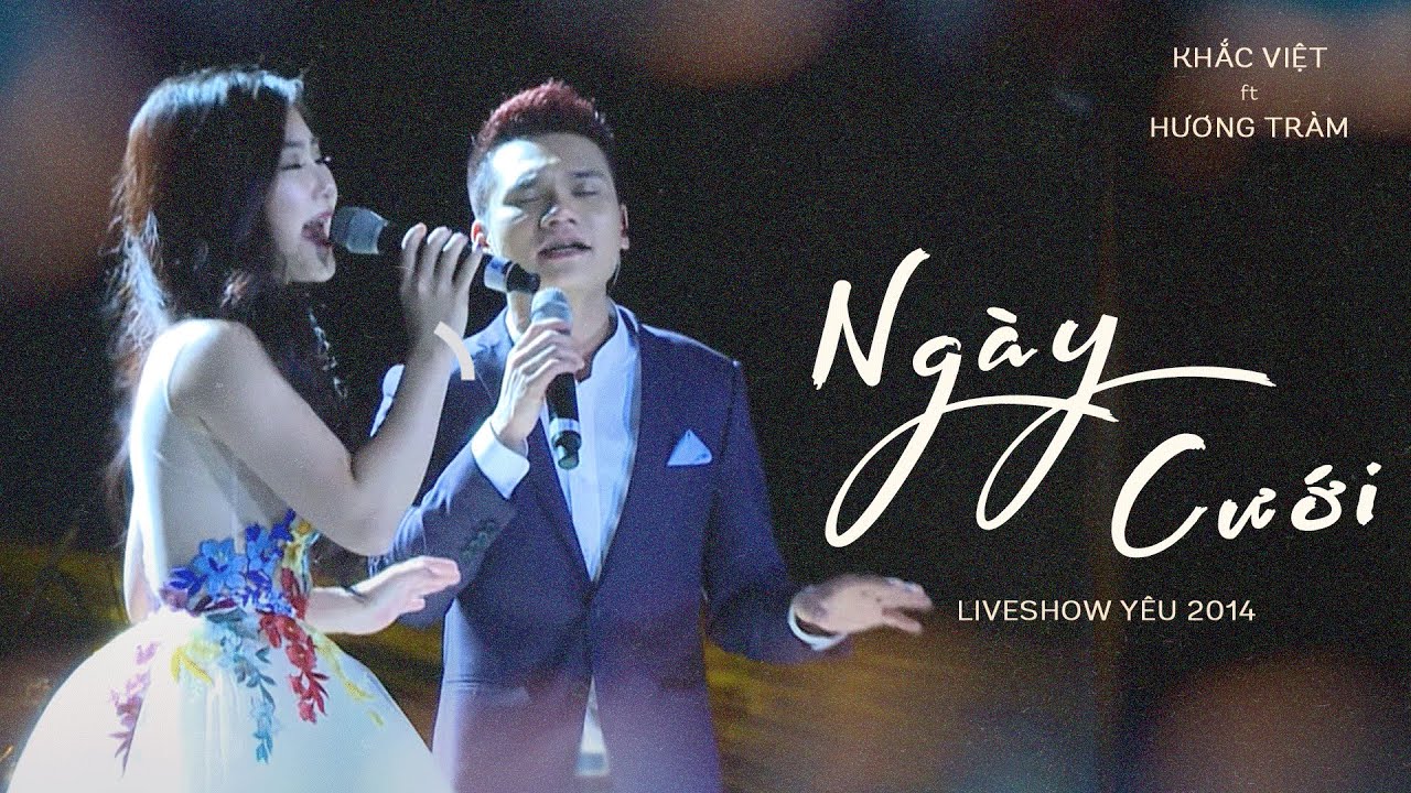Ngày Cưới - Khắc Việt ft Hương Tràm「Live Show Yêu 2014」