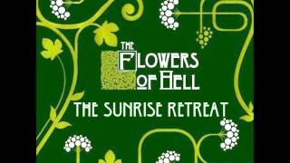 Flowers Of Hell - 01.The Sunrise Retreat