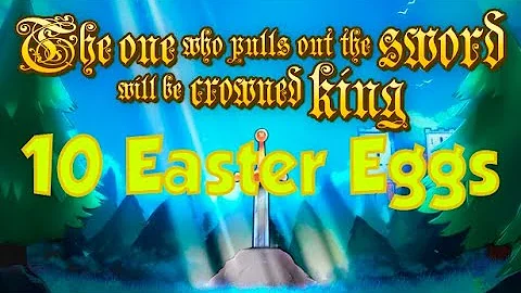 10 Easter Eggs In The one who pulls out the sword will be crowned king