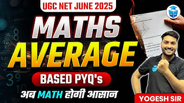 UGC NET Paper 1 Maths | Average Based PYQs by Yogesh Sir | UGC NET 2025