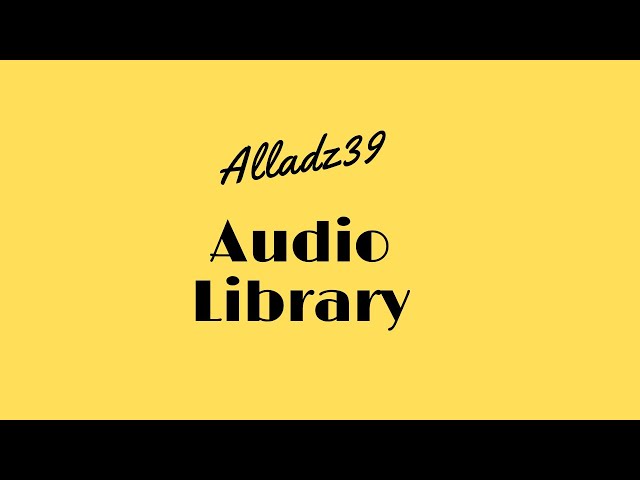 audio library music for content creators class=