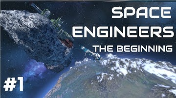 Space Engineers - THE BEGINNING [Planetfall] #1