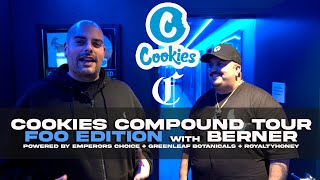 Cookies Compound Tour - Foo Edition with Berner