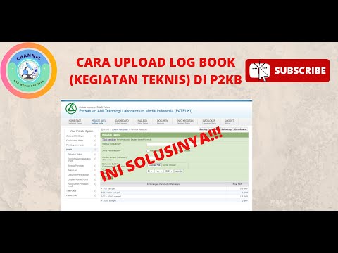 Tutorial Upload Log Book (Kegiatan Teknis) di SIMK Versi 2.0 PATELKI