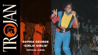 Sophia George - Girlie Girlie