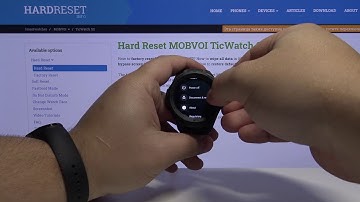 How to Restore Defaults in MOBVOI TicWatch S2 – Perform Hard Reset via Settings