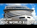 Msc world europa ship tour  buffet restaurant la brasserie  deck 19