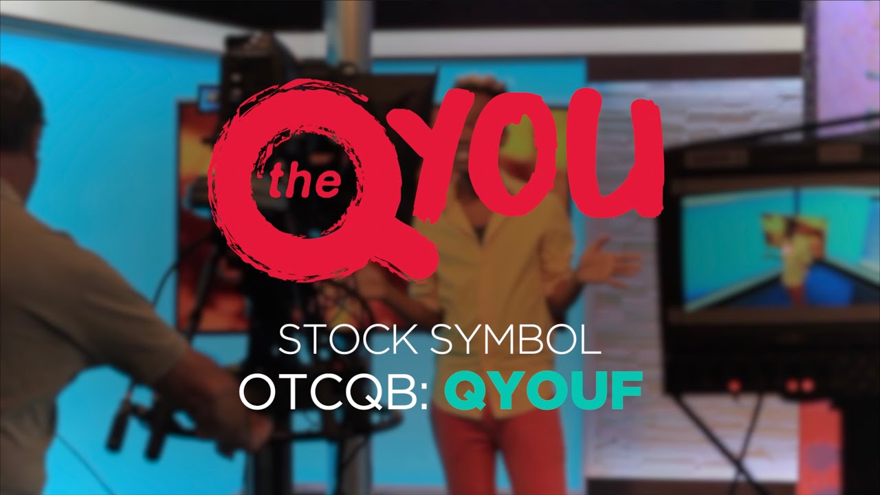 QYOU Media NextGeneration Media Company Building Significant Momentum