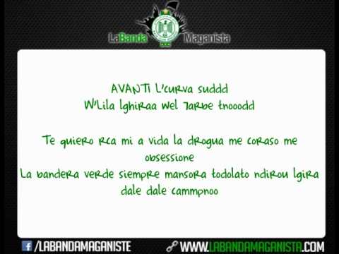 Paroles Avanti Curva Sud La Banda Maganista