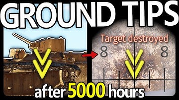 Willekeurige tips van een 5000 uur durende grondspeler in War Thunder (deel 1)