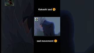 Kakashi Sad Sad Movement Death