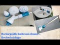 Rechagreable bathroom cleaner.. Review in telugu