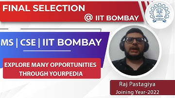 Final Selection | IIT Bombay | CSE | Post GATE Counseling 2022 | MS | YourPedia Selections