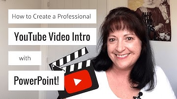 How to Make a Free YouTube Video Intro with PowerPoint