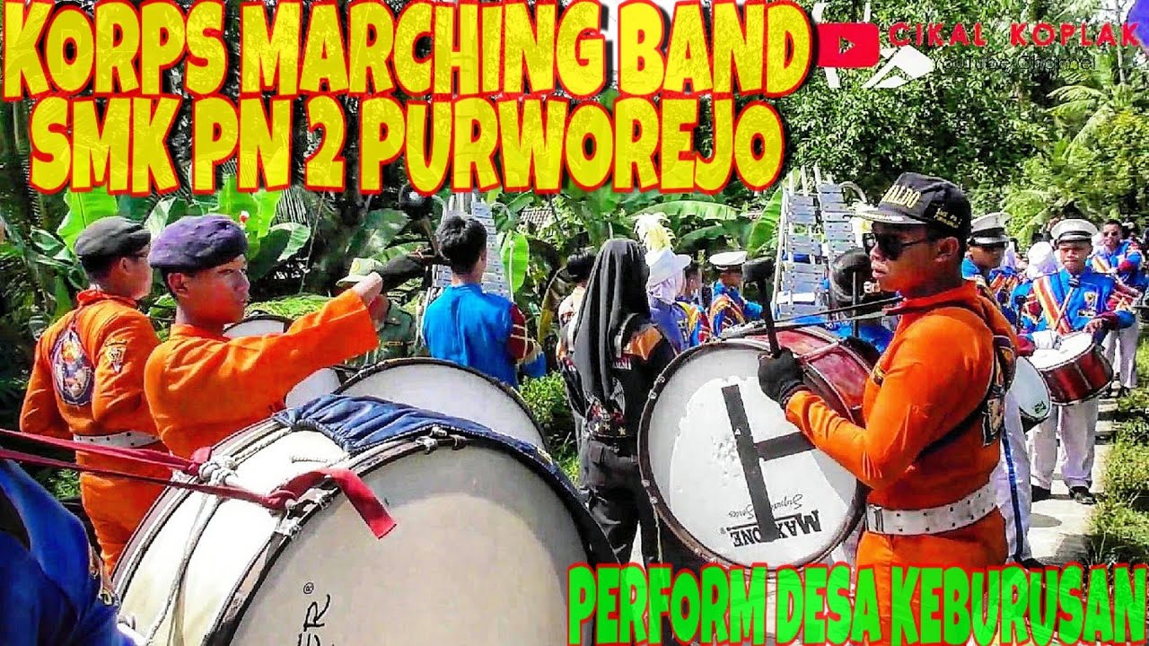 DRUMBAND SMK PN2 PURWOREJO || BAHANA SWARA PEMBAHARUAN LIVE ARAK-ARAKAN DESA KEBURUSAN PITURUH‼️