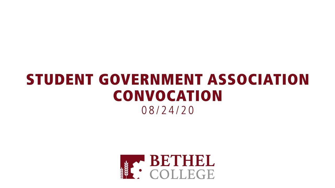 SGA Convocation August 24 Bethel College YouTube