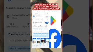 Update Facebook application using play store application.