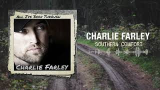 Charlie Farley - Southern Comfort