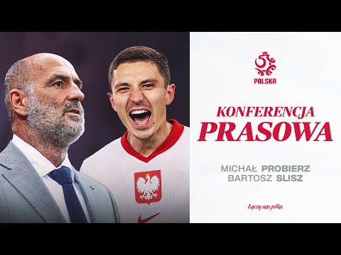 MICHA? PROBIERZ I BARTOSZ SLISZ NA KONFERENCJI PRASOWEJ REPREZENTACJI POLSKI (NA ?YWO) ??