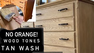 TAN WASH is my FAVORITE way to get rid of orange tones in wood furniture