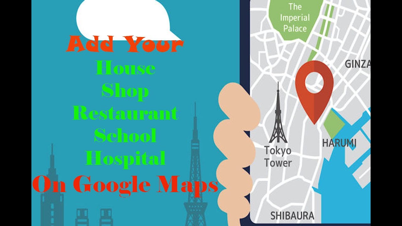 how-to-add-my-address-location-business-home-shop-on-google-map-google