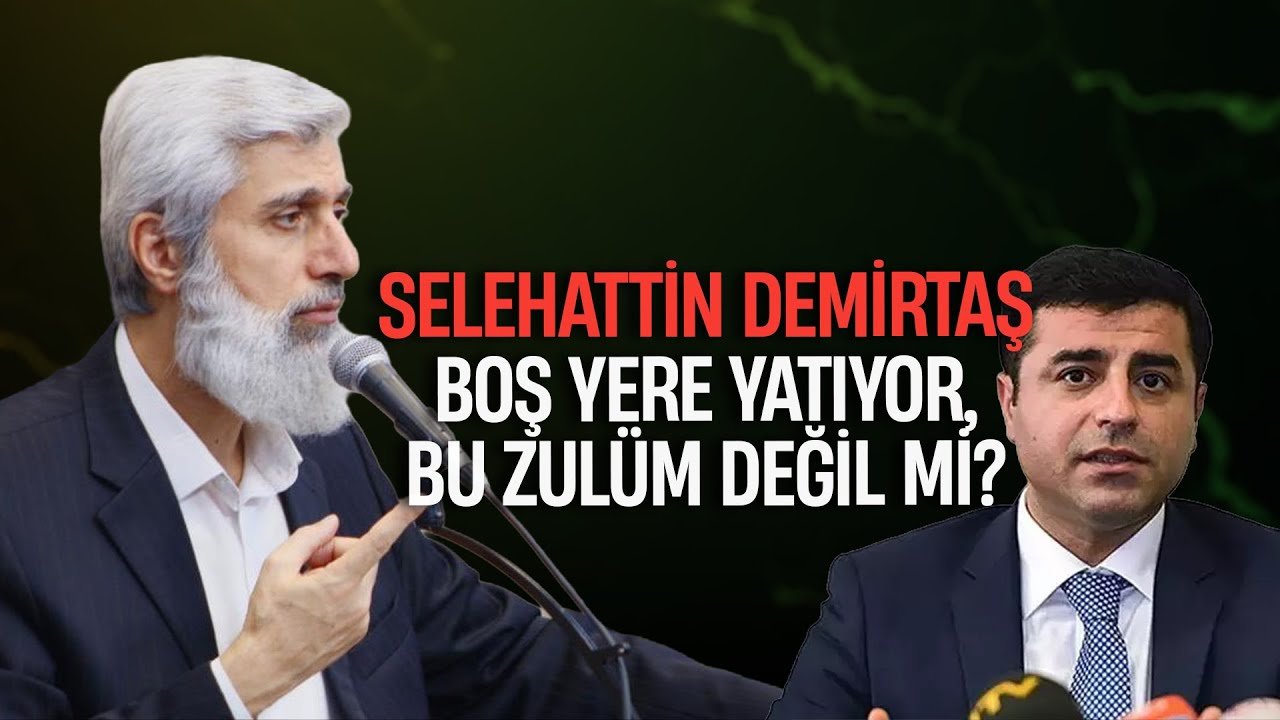 Selahattin demirtaş boş yere yatıyor, bu zulüm değil mi? | Alparslan Kuytul #alparslankuytul