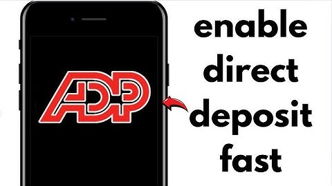 NEW 2025: HOW TO ADD DIRECT DEPOSIT ON ADP (WORKING GUIDE)